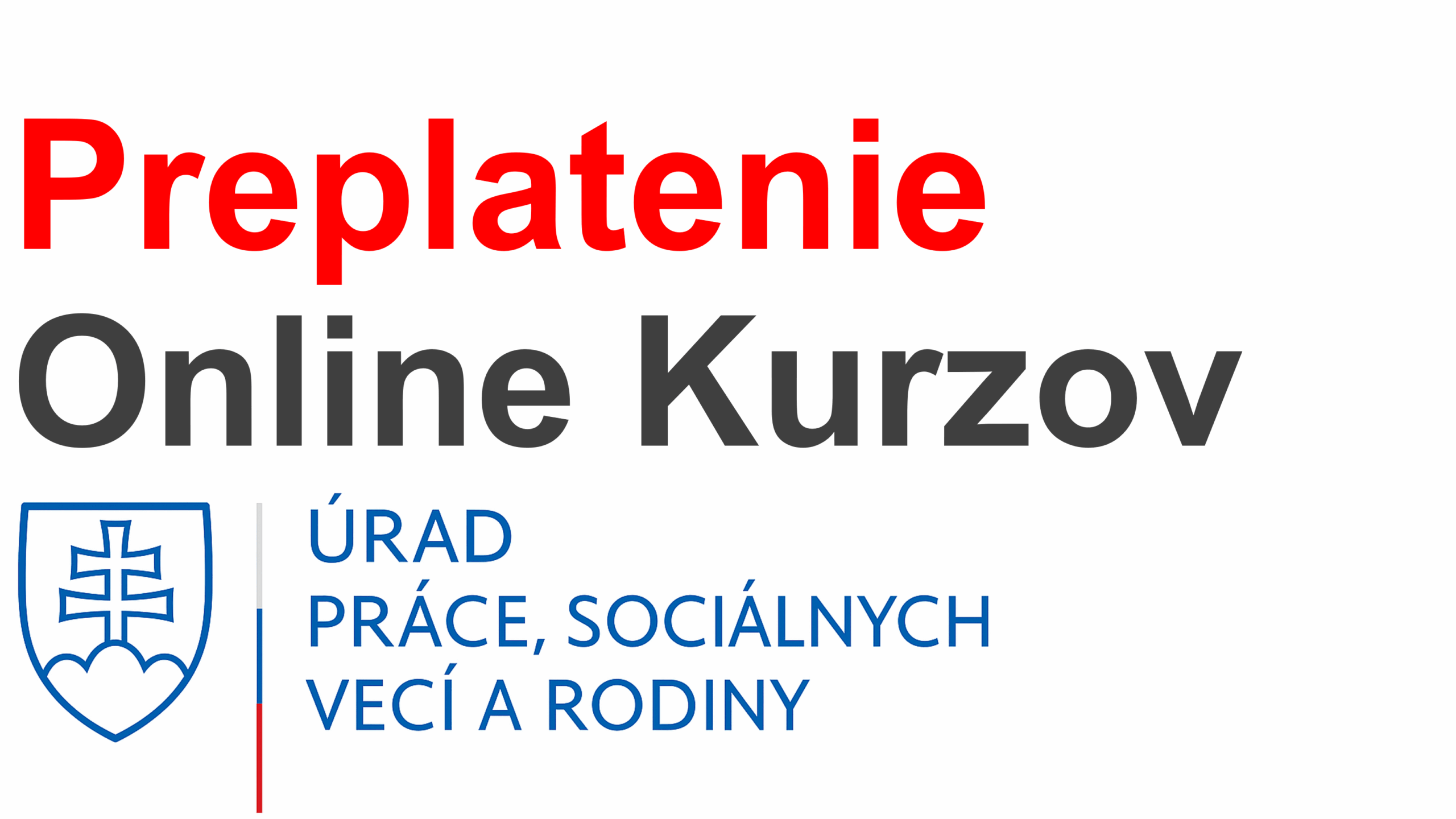 Online Kurzy Úradu Práce UPSVaR ZADARMO – Nová etapa projektu Zručnosti pre Trh Práce 2026